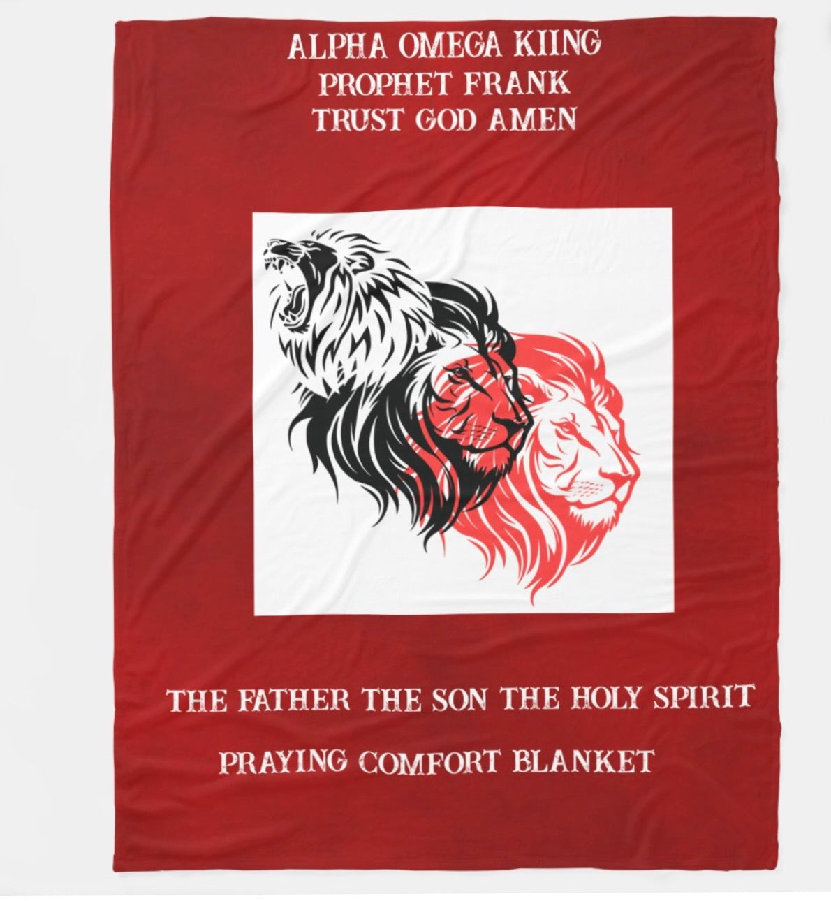 Custom Alpha Omega Kiing Prophet Frank Praying Blanket